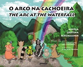 O arco na cachoeira (The arc at the waterfall)